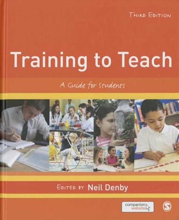 Training To Teach: A Guide For Students-..