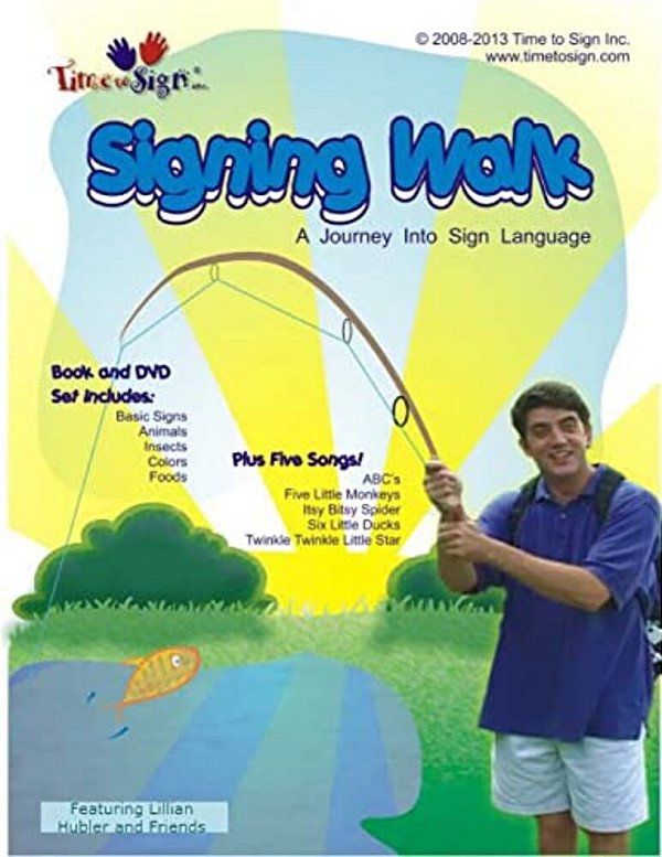 Signing Walk: A Journey Into Sign Language-..
