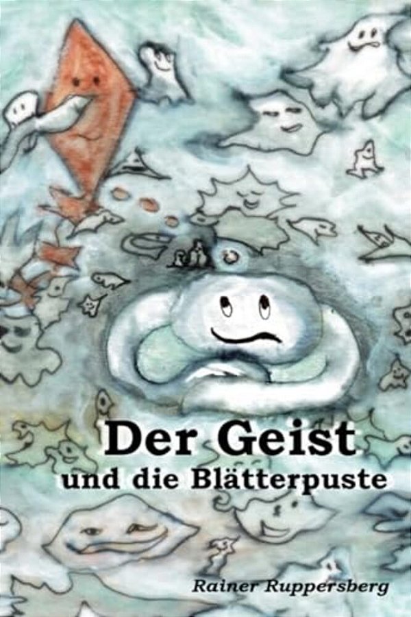 Der Geist Und Die Blätterpuste-..