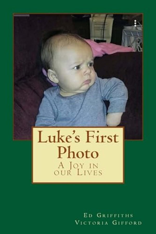 Luke's First Photo: A Joy In Our Lives-..