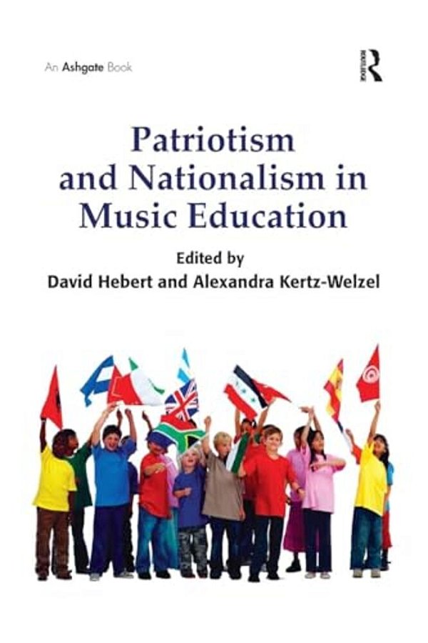 Patriotism And Nationalism In Music Education-..
