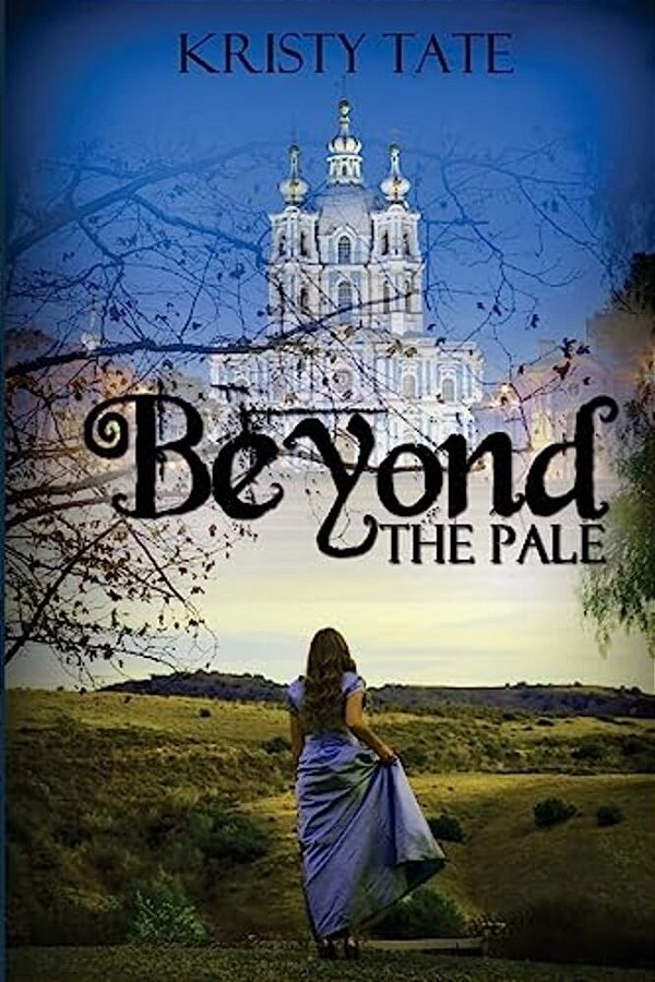 Beyond The Pale: A Teen Time Travel Romance-..