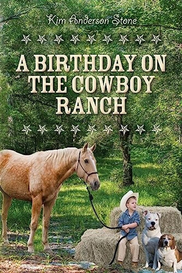 A Birthday On The Cowboy Ranch-..