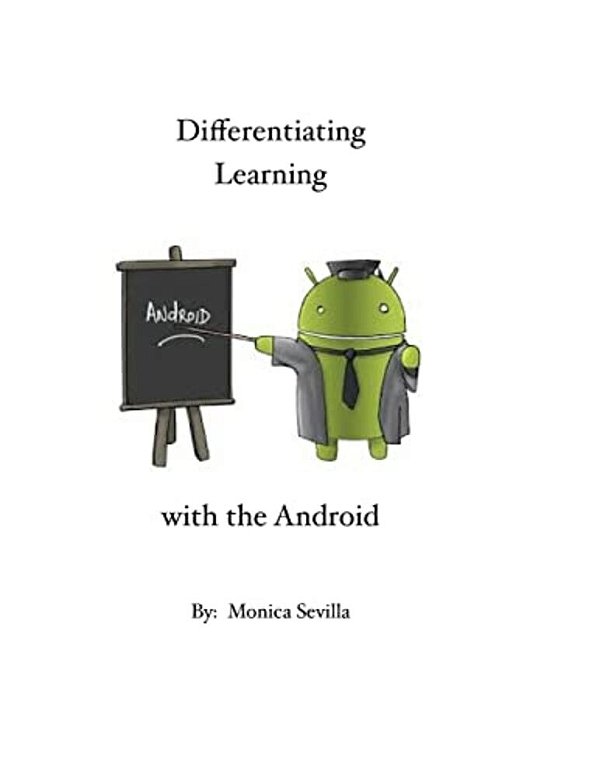Differentiating Learning With The Android-..