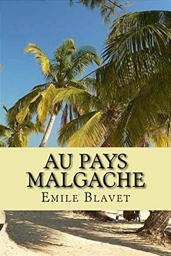 Au Pays Malgache-..