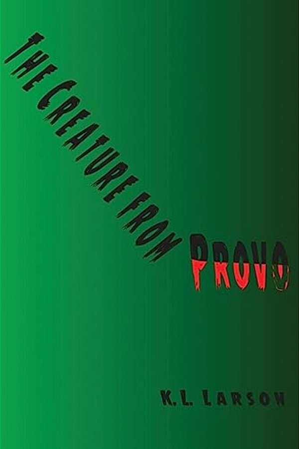 The Creature From Provo-..