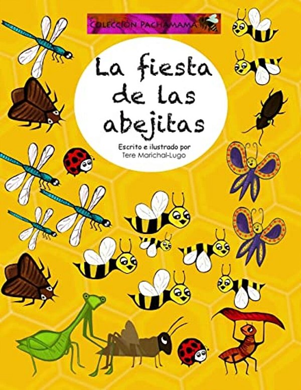 La Fiesta De Las Abejitas-..
