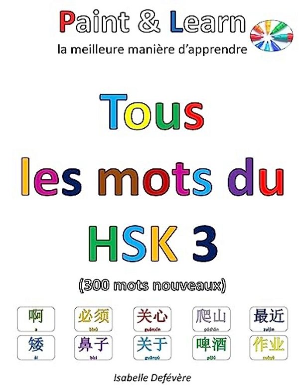 Tous Les Mots Du Hsk 3-..