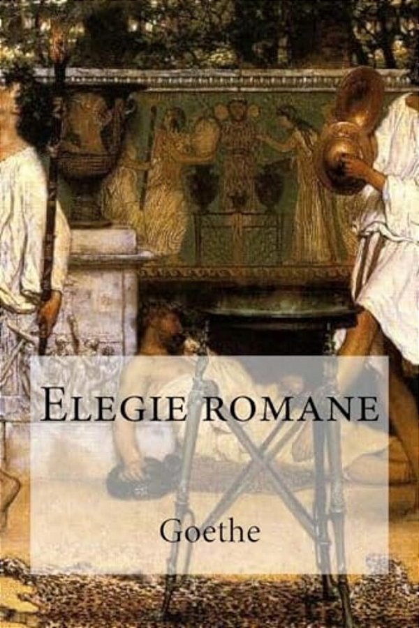 Elegie Romane-..
