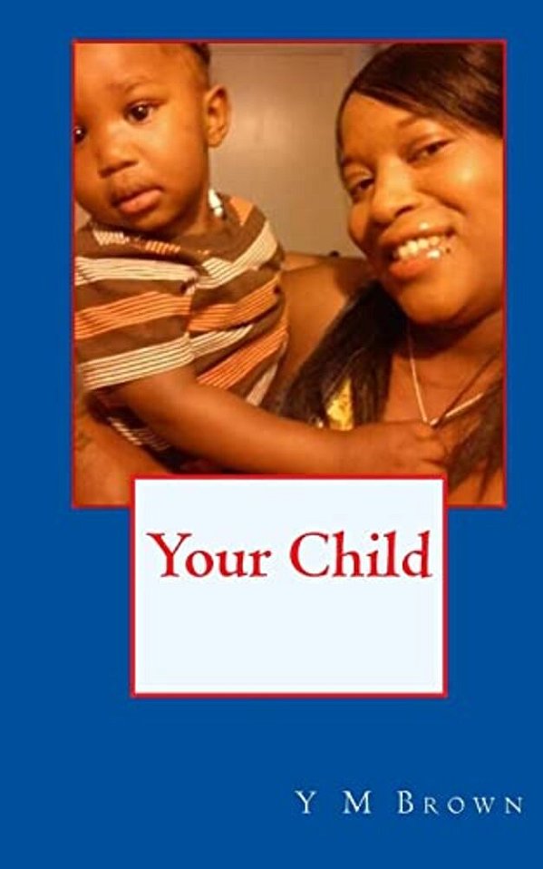 Your Child-..