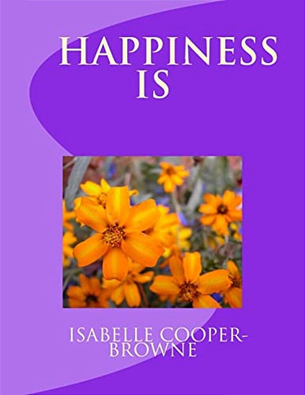 Happiness Is-..