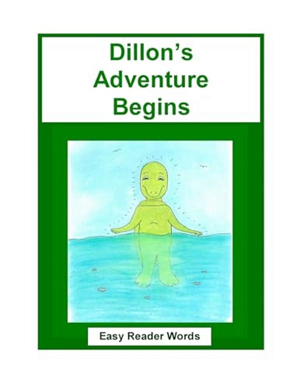 Dillon's Adventure Begins-..