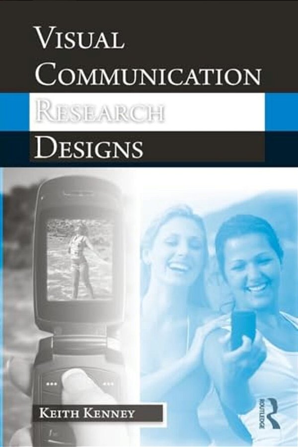 Visual Communication Research Designs-..