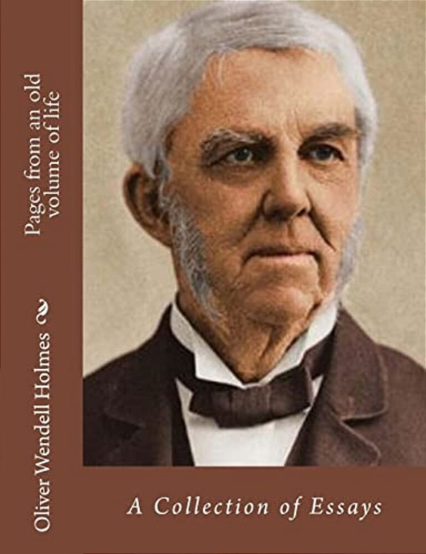 Pages From An Old Volume Of Life: A Collection Of Essays-..