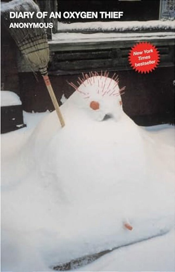 Diary Of An Oxygen Thief-..