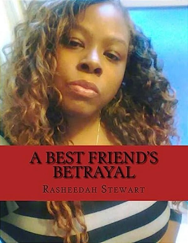 A Best Friend's Betrayal-..