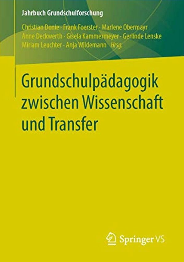 Grundschulpädagogik Zwischen Wissenschaft Und Transfer-..