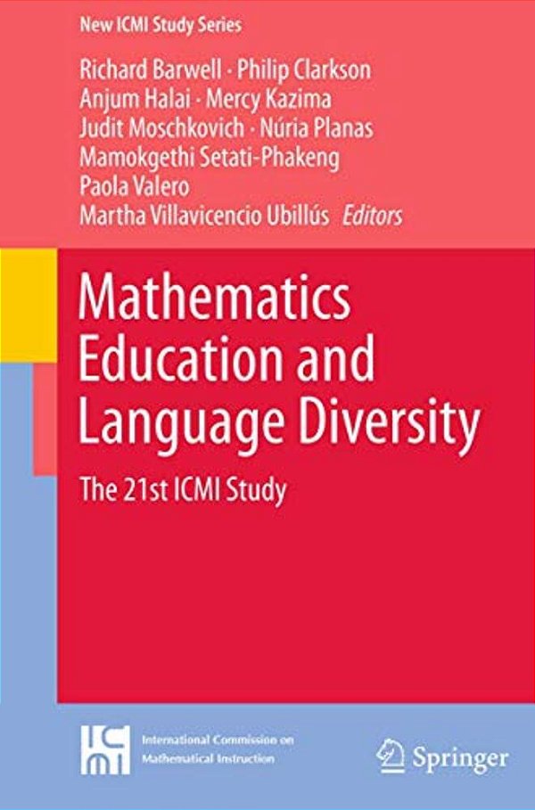 Mathematics Education And Language Diversity: The 21St Icmi Study-..