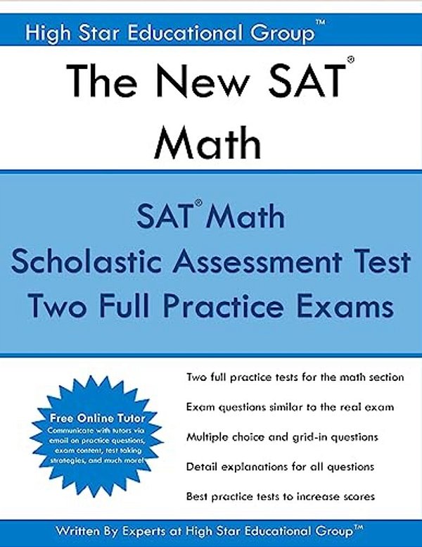 The New Sat Math: Scholastic Assessment Test Mathematics + Free Online Tutor-..