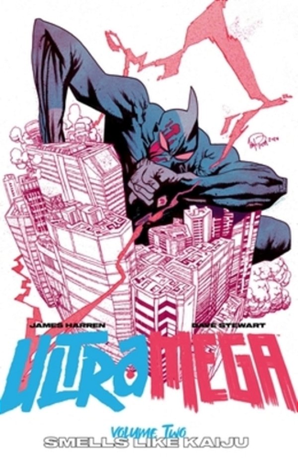 Ultramega By James Harren Volume 2: Smells Like Kaiju-..