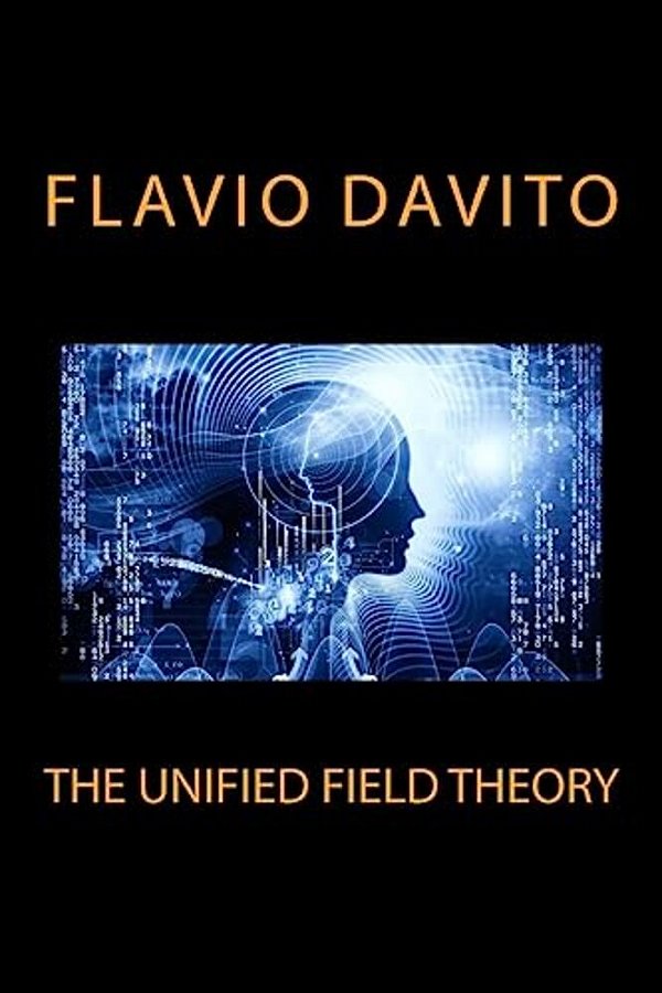 The Unified Field Theory-..