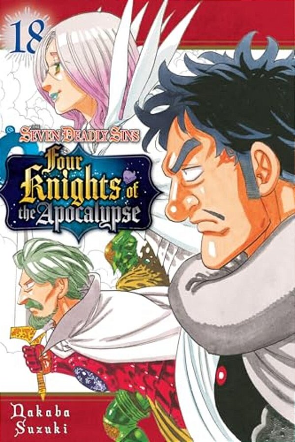 The Seven Deadly Sins: Four Knights Of The Apocalypse 18-..