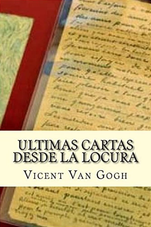 Ultimas Cartas Desde La Locura-..