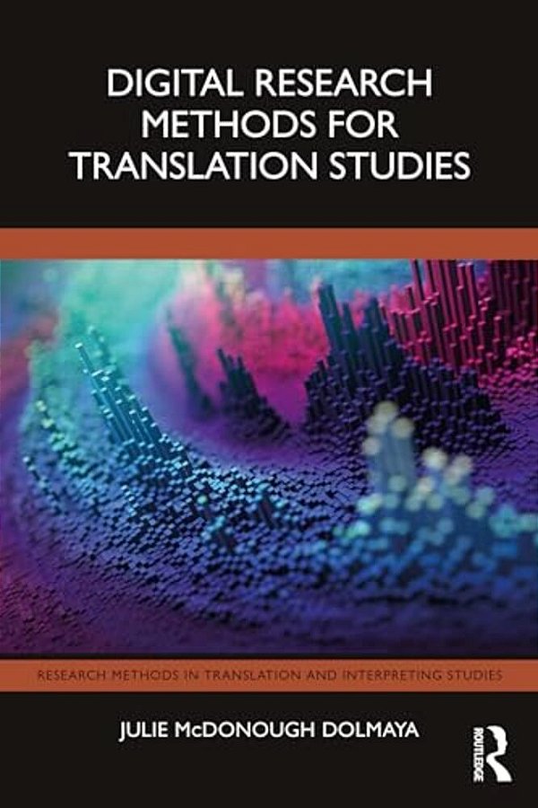 Digital Research Methods For Translation Studies-..