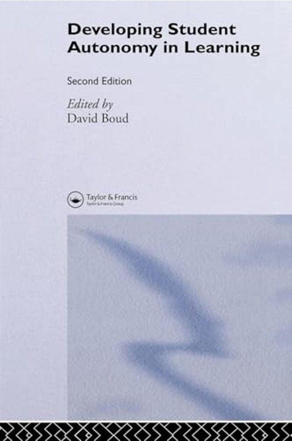 Developing Student Autonomy In Learning-..