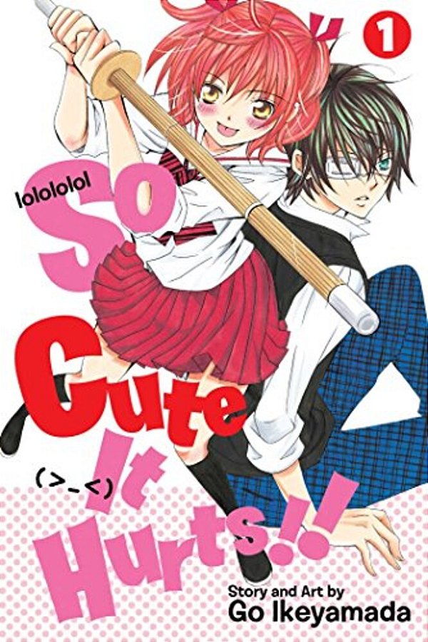 So Cute It Hurts!!, Vol. 1-..