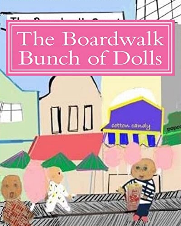The Boardwalk Bunch Of Dolls-..