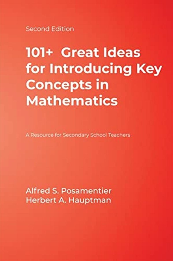 101+ Great Ideas For Introducing Key Concepts In Mathematics: A Resource For Secondary School Teachers-..