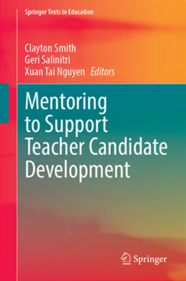 Mentoring To Support Teacher Candidate Development-..