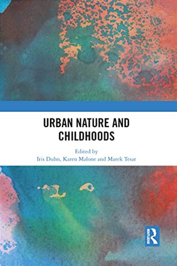 Urban Nature And Childhoods-..