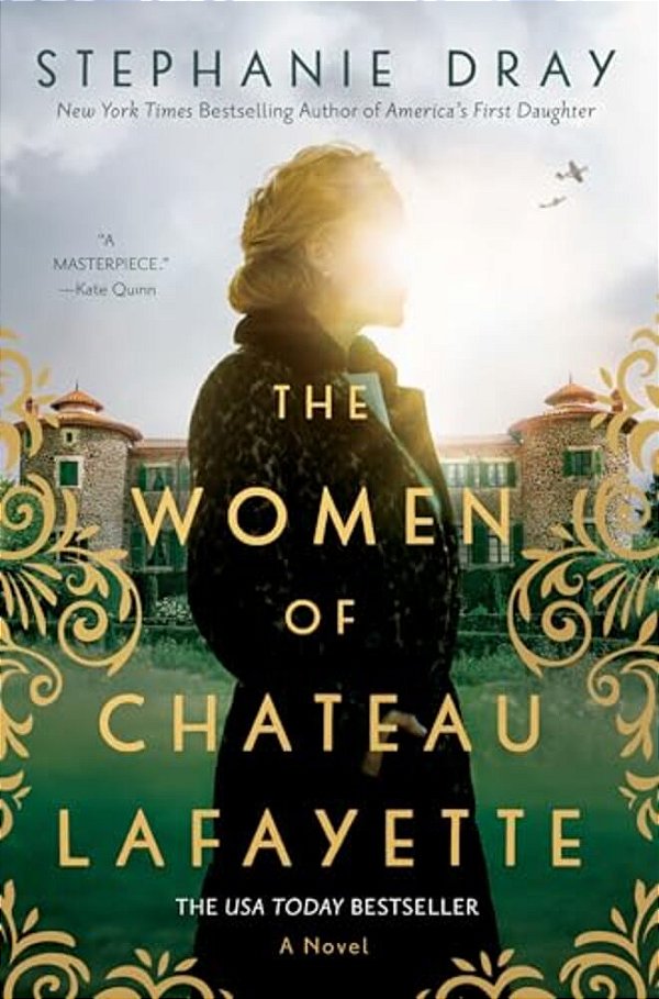 The Women Of Chateau Lafayette-..
