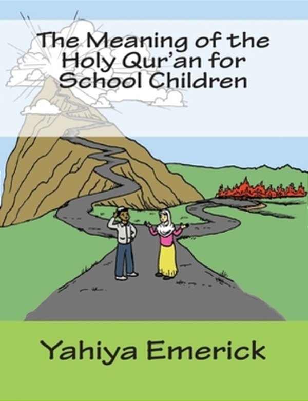 The Meaning Of The Holy Qur'An For School Children-..