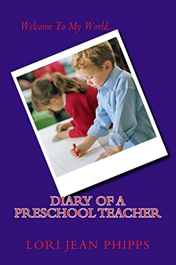 Diary Of A Preschool Teacher-..