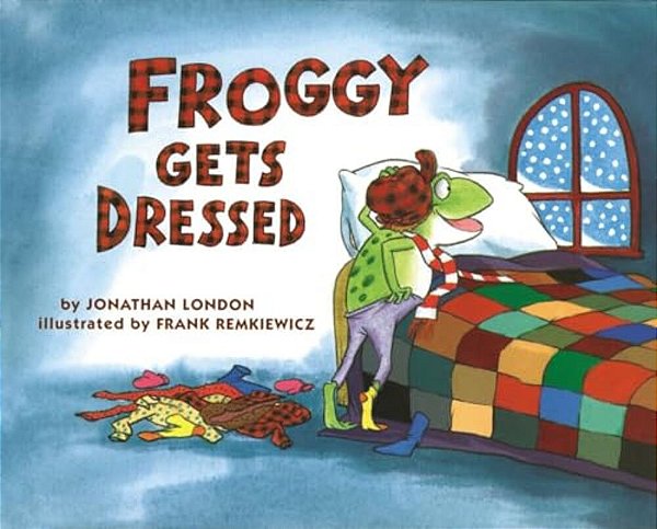 Froggy Gets Dressed-..