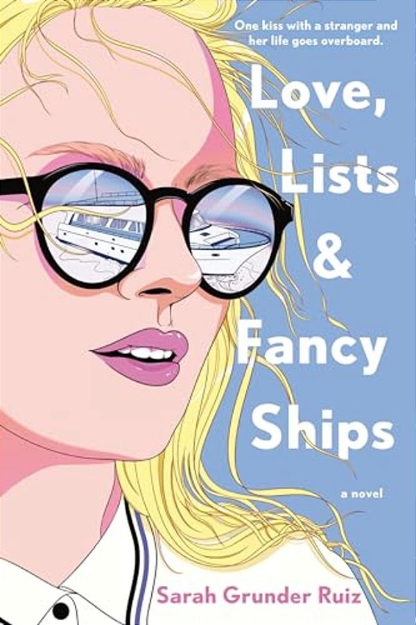 Love, Lists, And Fancy Ships-..