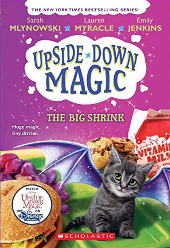 The Big Shrink (Upside-Down Magic #6): Volume 6-..
