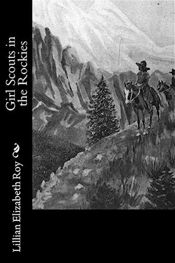 Girl Scouts In The Rockies-..