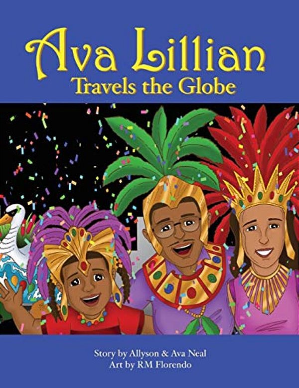 Ava Lillian Travels The Globe-..
