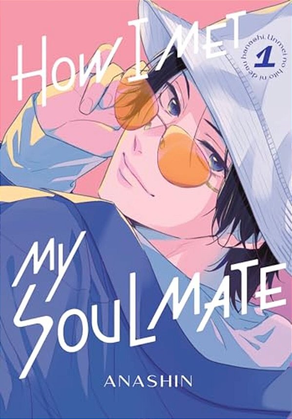 How I Met My Soulmate 1-..