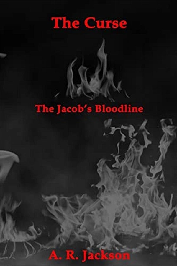 The Curse: The Bloodline Of The Jacobs-..