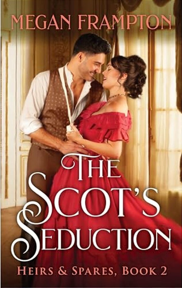 The Scot's Seduction-..