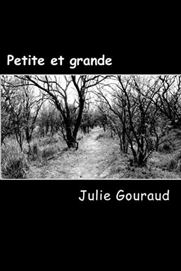 Petite Et Grande-..