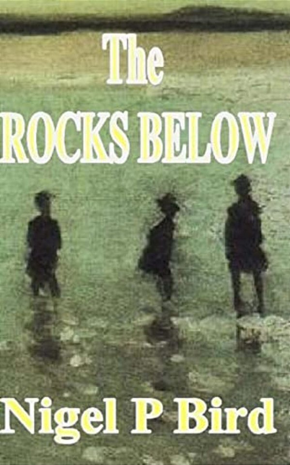 The Rocks Below-..