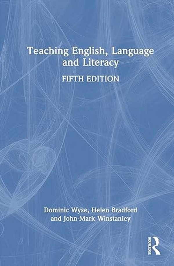 Teaching English, Language And Literacy-..