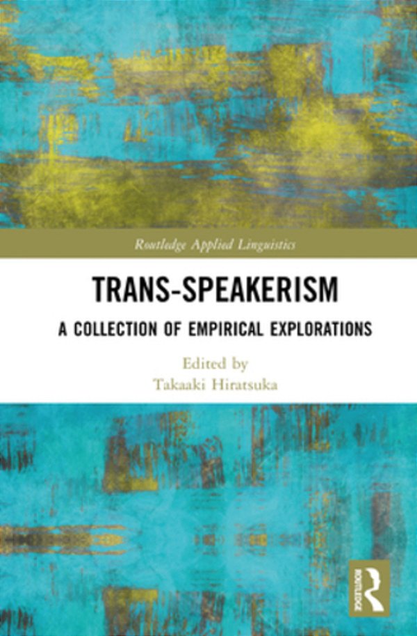 Trans-Speakerism: A Collection Of Empirical Explorations-..