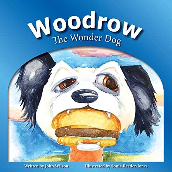 Woodrow: The Wonder Dog-..